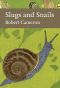 [Collins New Naturalist 133] • Slugs and Snails